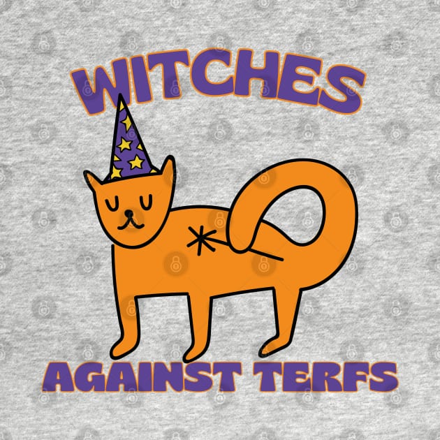 Witches Against TERFs Cat by Caring is Cool